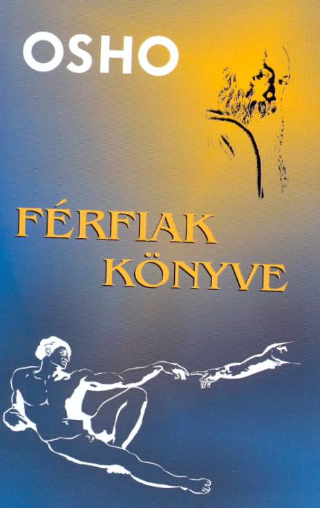 OSHO A férfiak könyve pdf letöltés